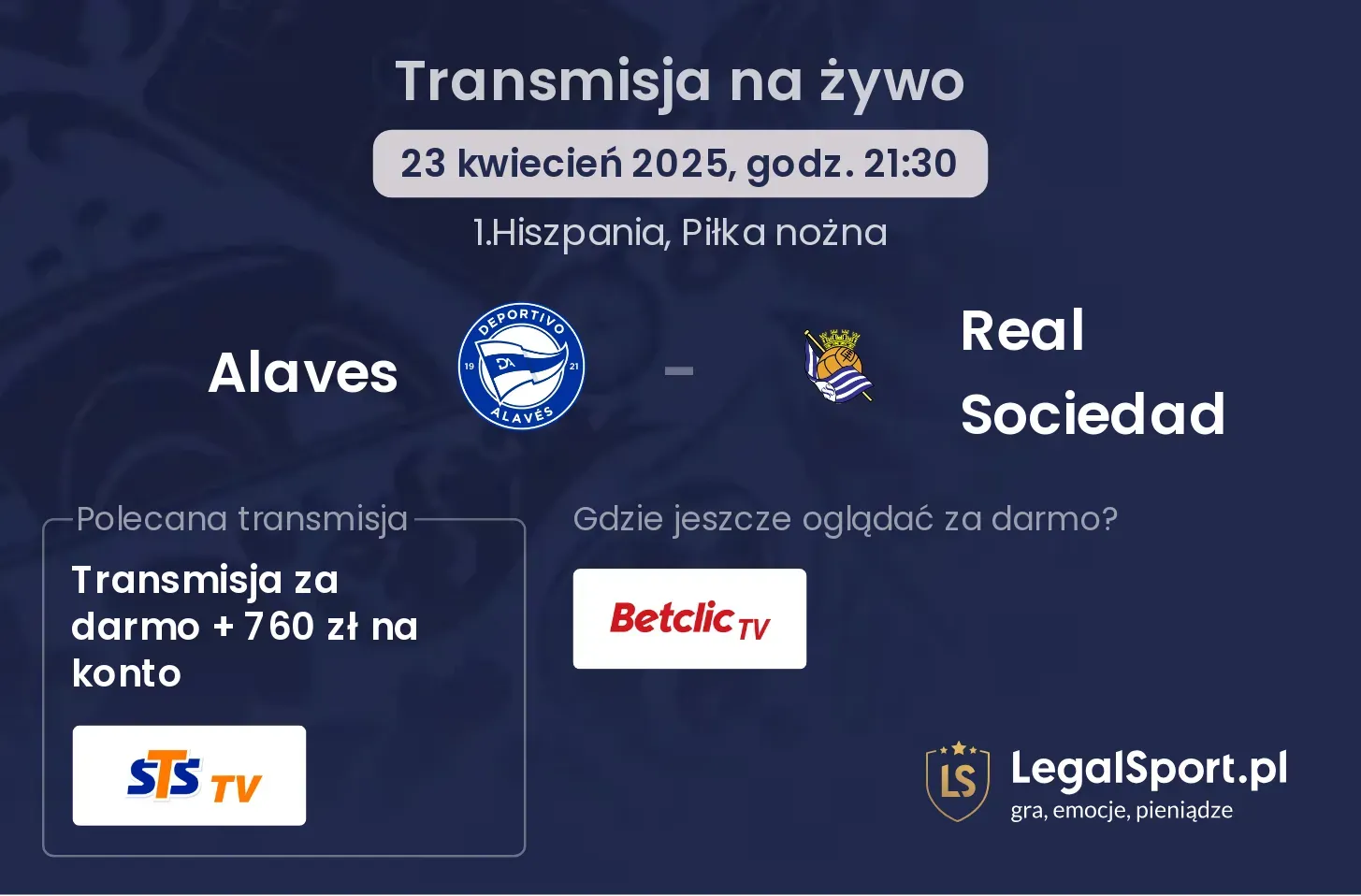 Alaves - Real Sociedad gdzie oglądać transmisję?