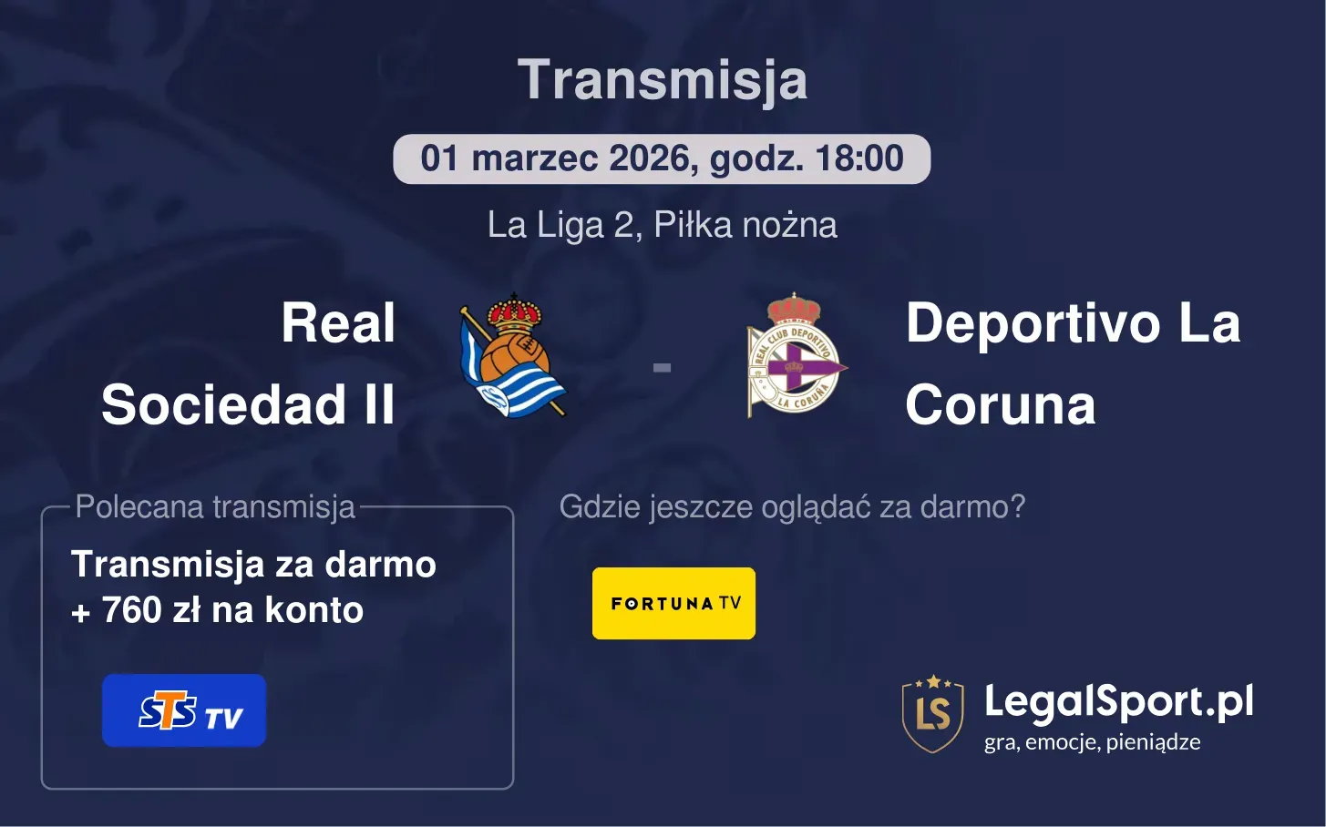 Real Sociedad II - Deportivo La Coruna Transmisje