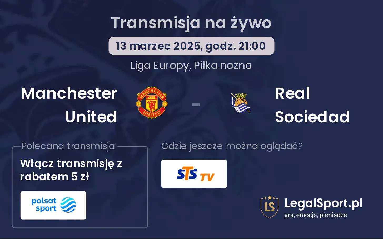 Manchester United - Real Sociedad gdzie oglądać?