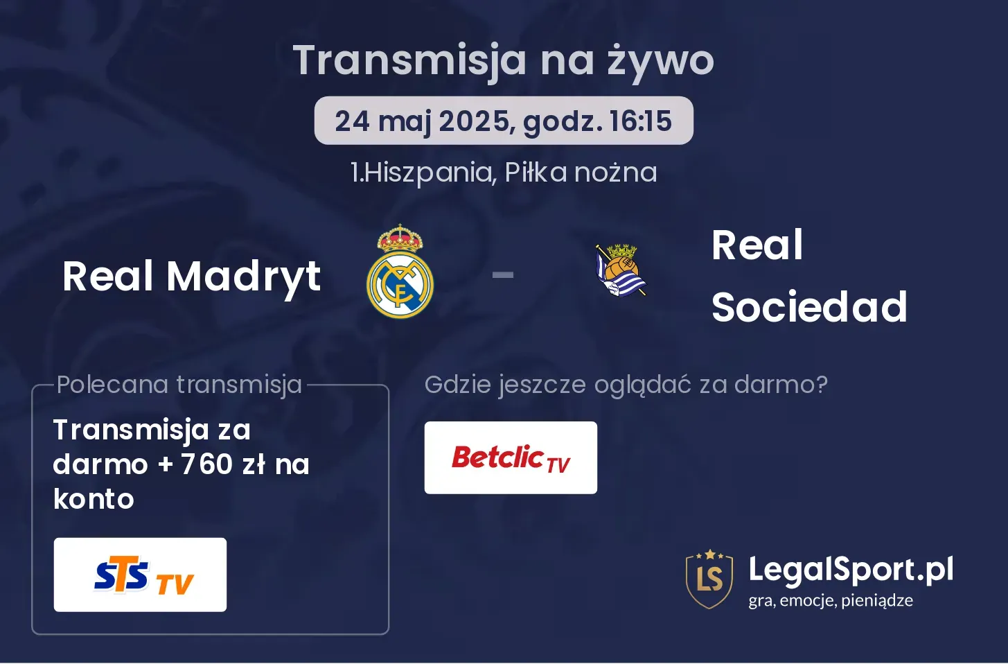 Real Madryt - Real Sociedad gdzie oglądać transmisję?