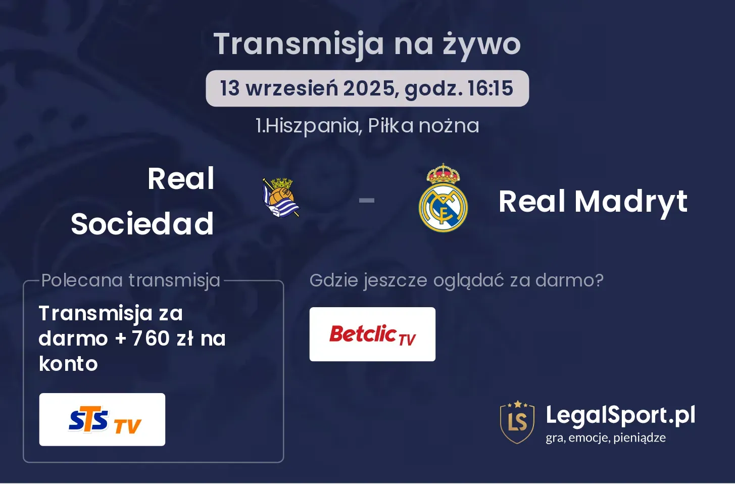 Real Sociedad - Real Madryt transmisja na żywo