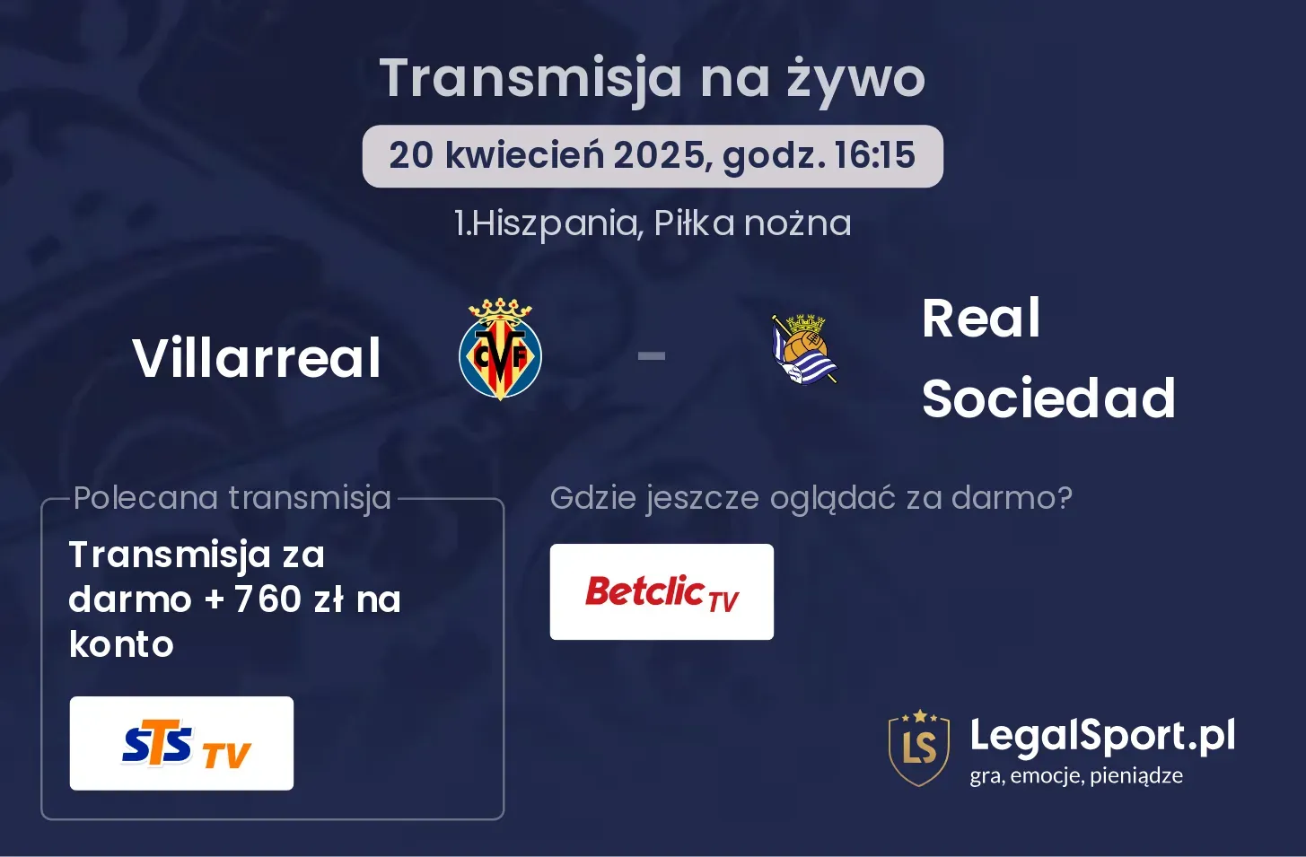 Villarreal - Real Sociedad gdzie oglądać?
