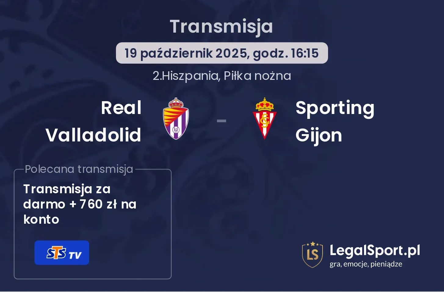 Real Valladolid - Sporting Gijon Transmisje