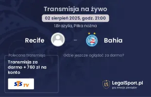 Recife - Bahia gdzie oglądać?