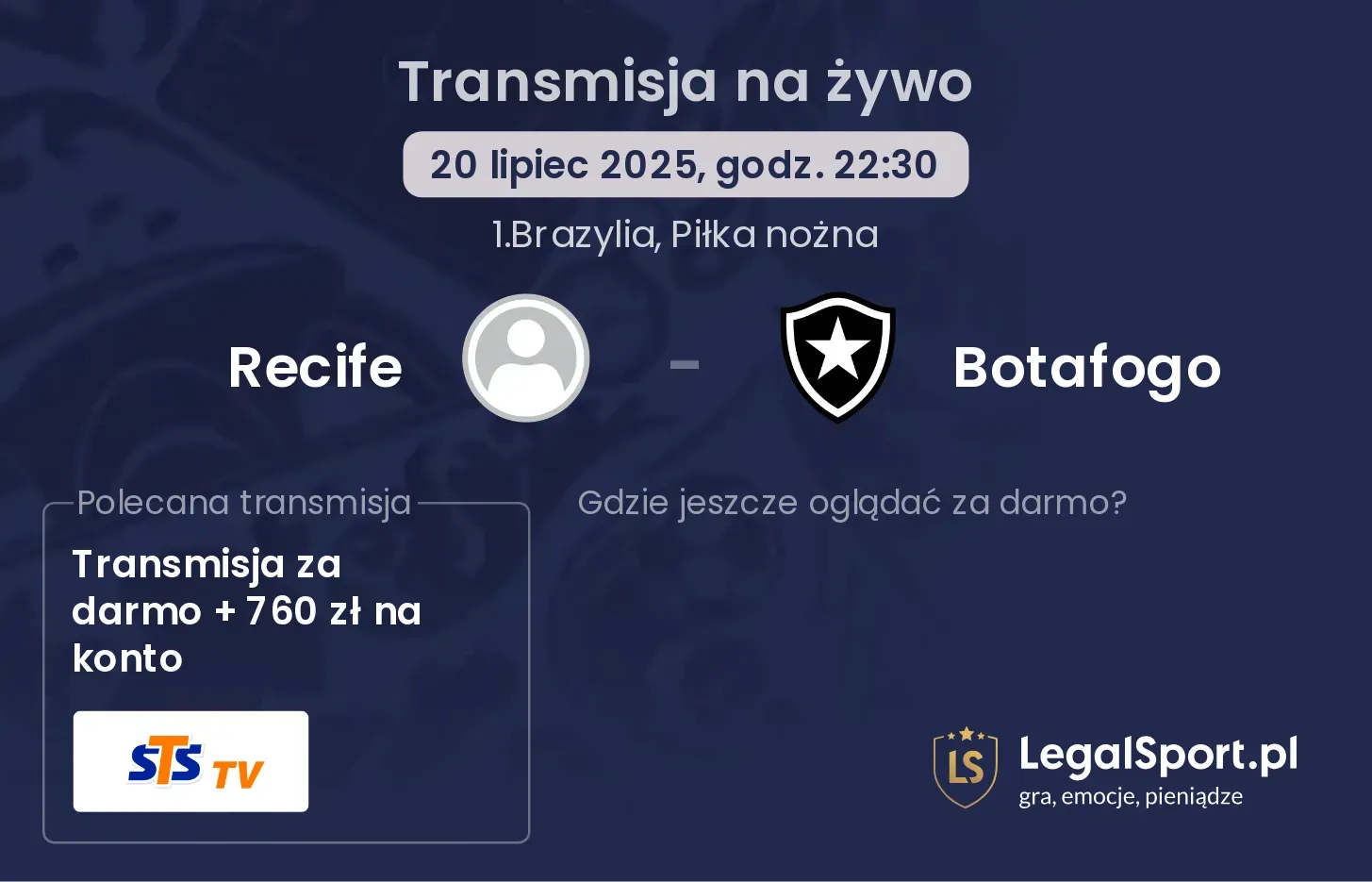 Recife - Botafogo gdzie oglądać?