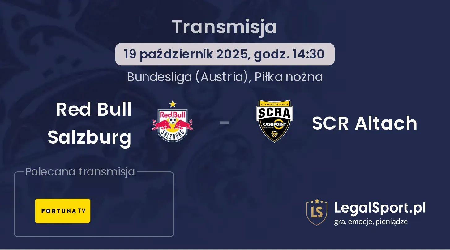 Red Bull Salzburg - SCR Altach Transmisje