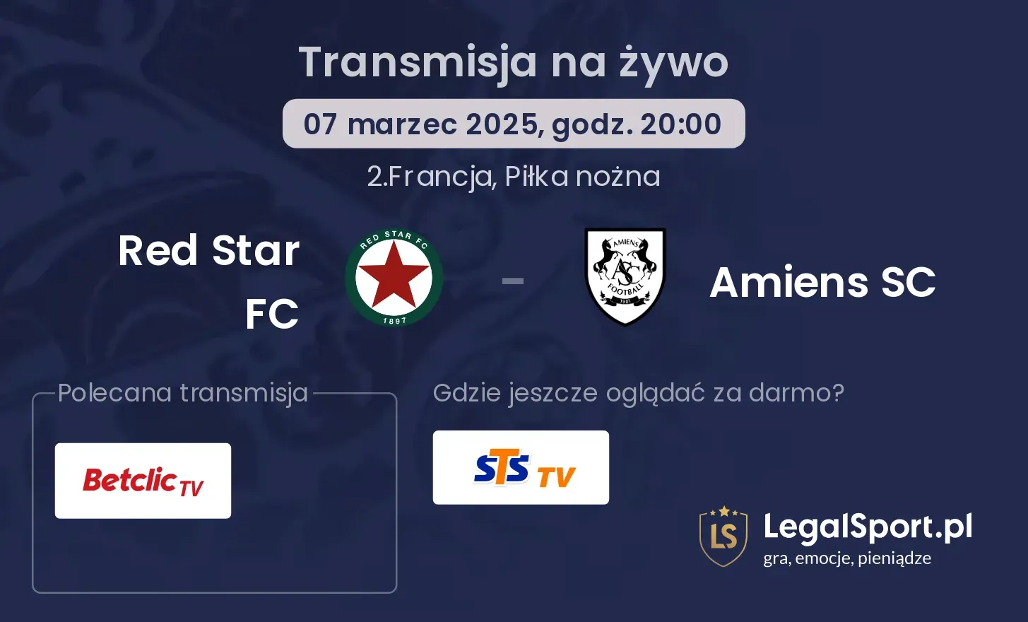 Red Star FC - Amiens SC gdzie oglądać transmisję?