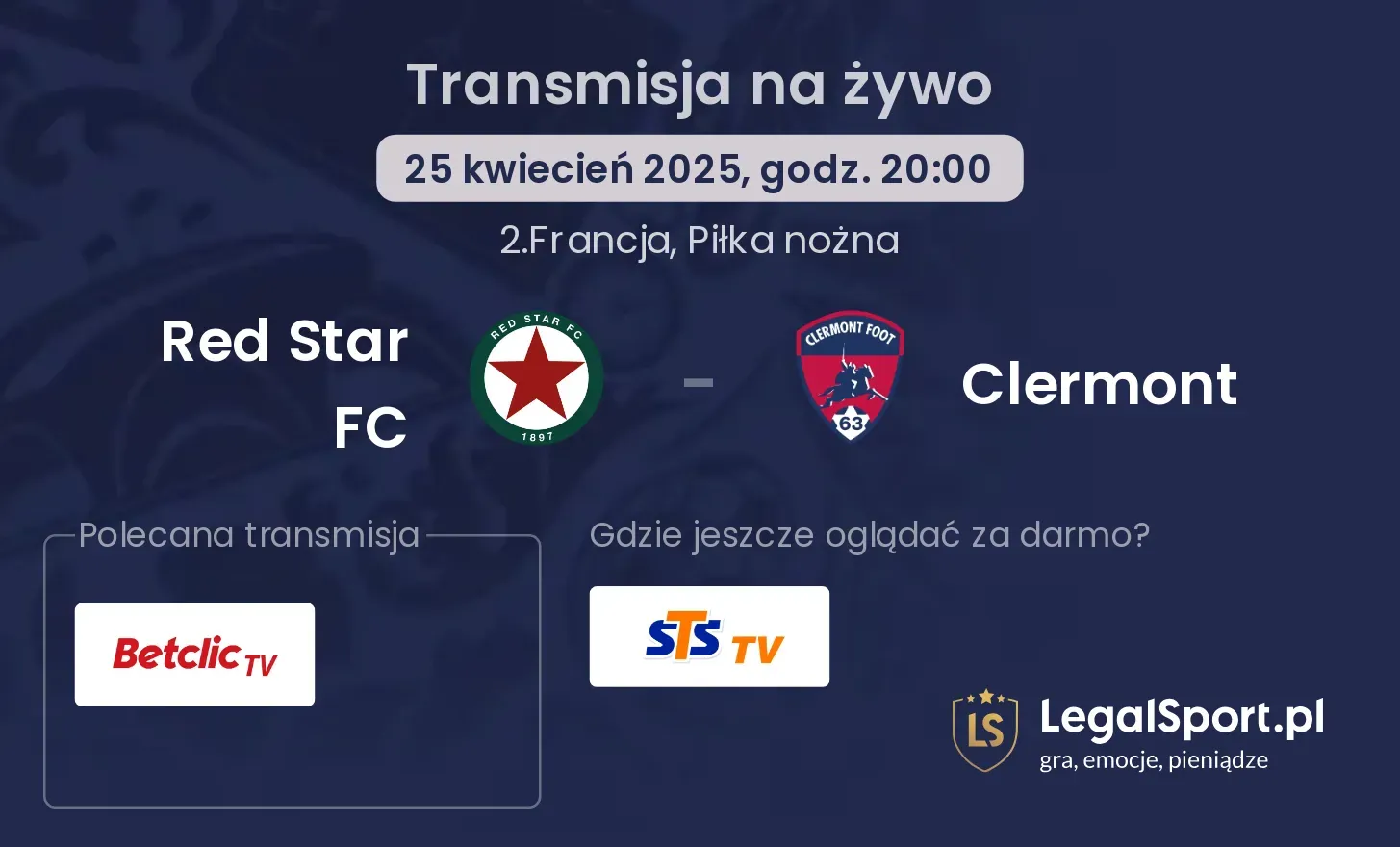 Red Star FC - Clermont gdzie oglądać transmisję?