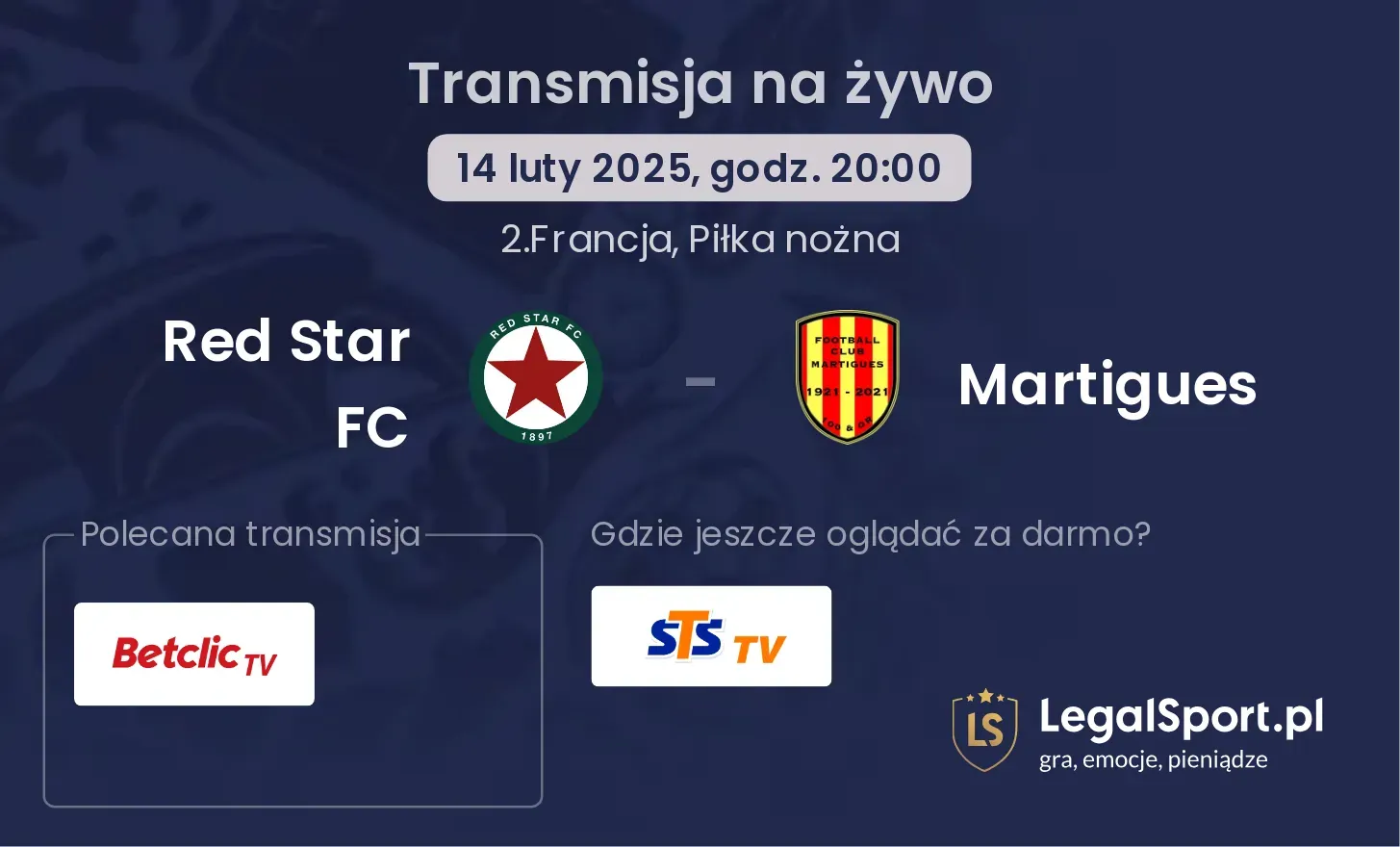 Red Star FC - Martigues gdzie oglądać?
