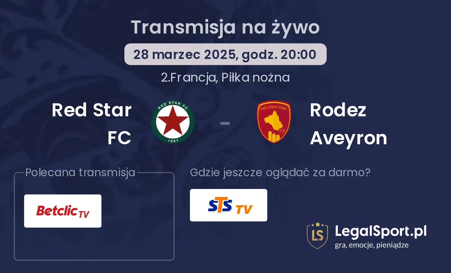 Red Star FC - Rodez Aveyron gdzie oglądać transmisję?