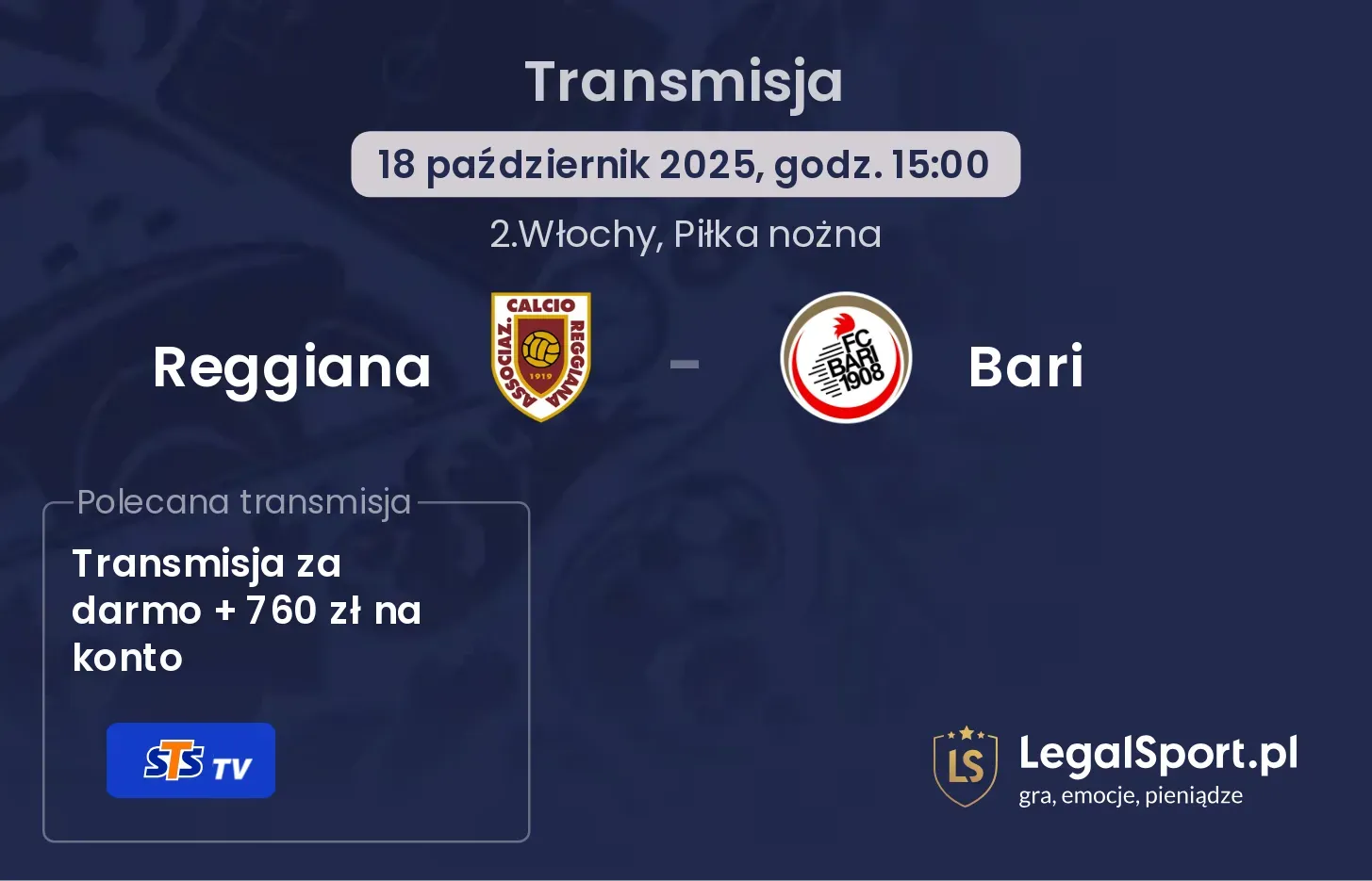 Reggiana - Bari Transmisje