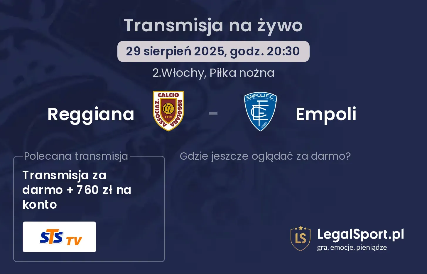 Reggiana - Empoli transmisja na żywo