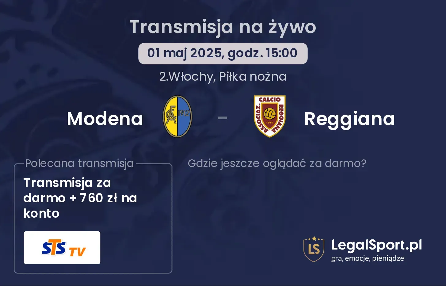 Modena - Reggiana gdzie oglądać?