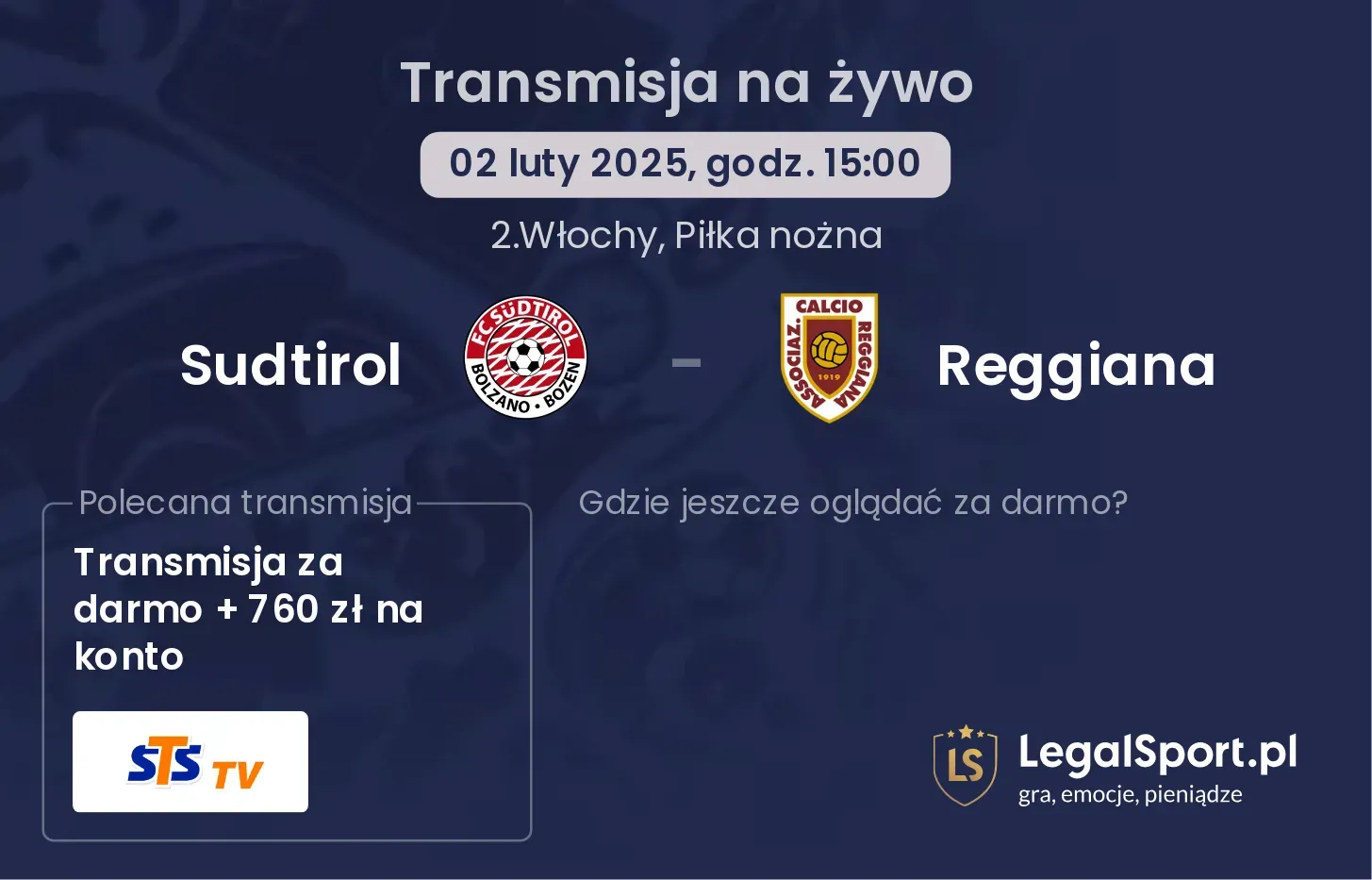 Sudtirol - Reggiana gdzie oglądać?