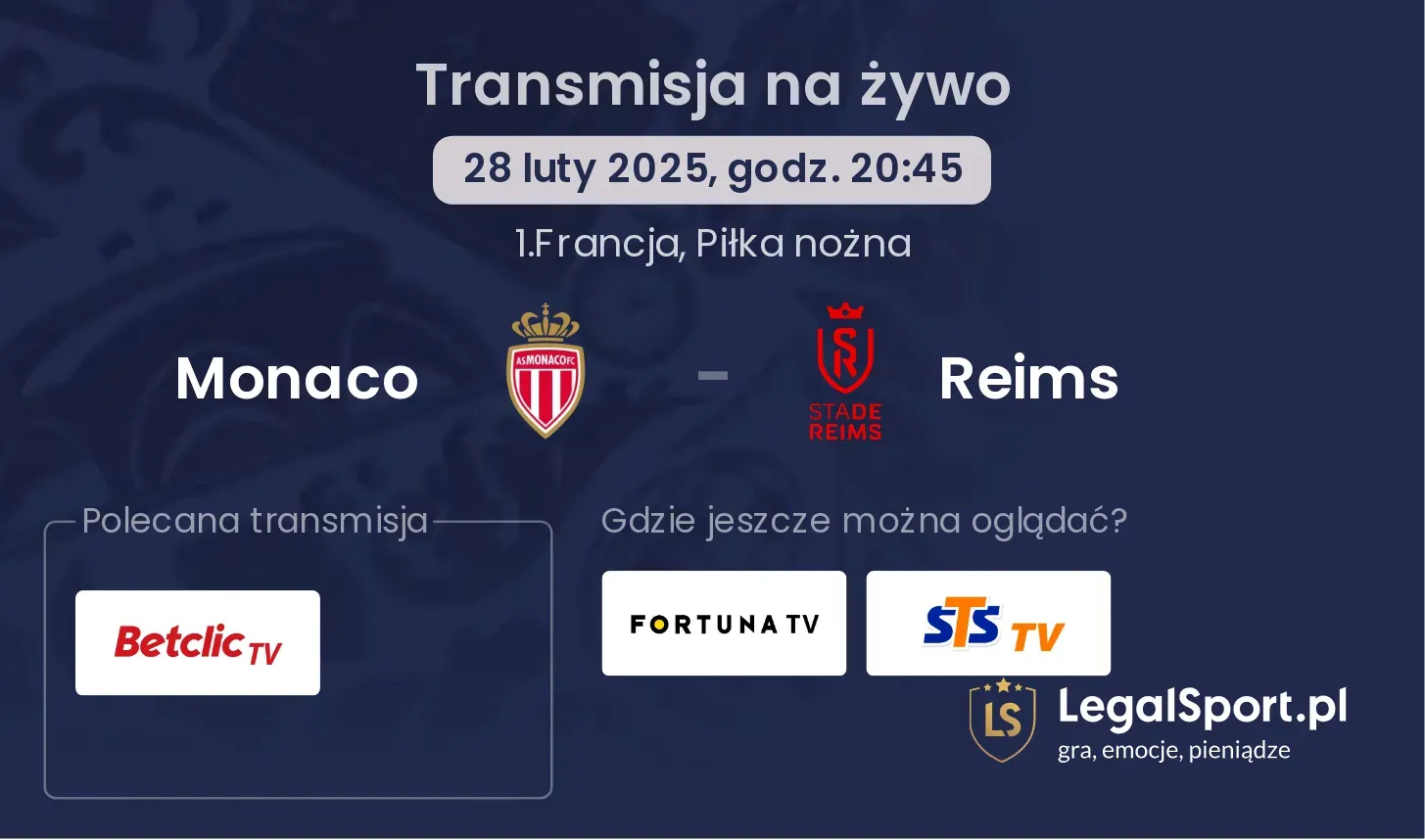 Monaco - Reims gdzie oglądać transmisję?