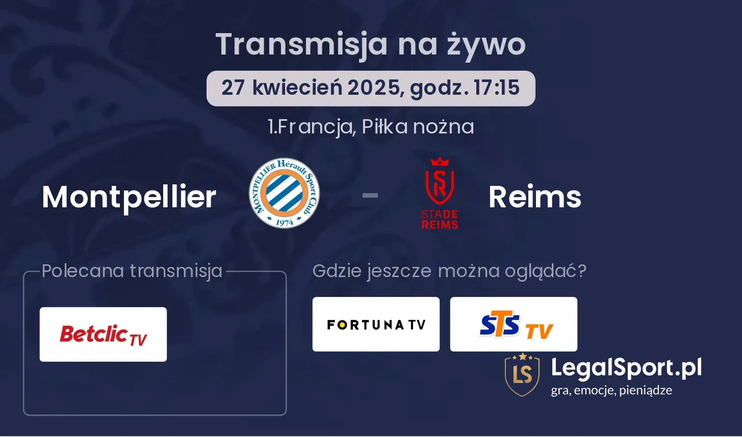 Montpellier - Reims gdzie oglądać?