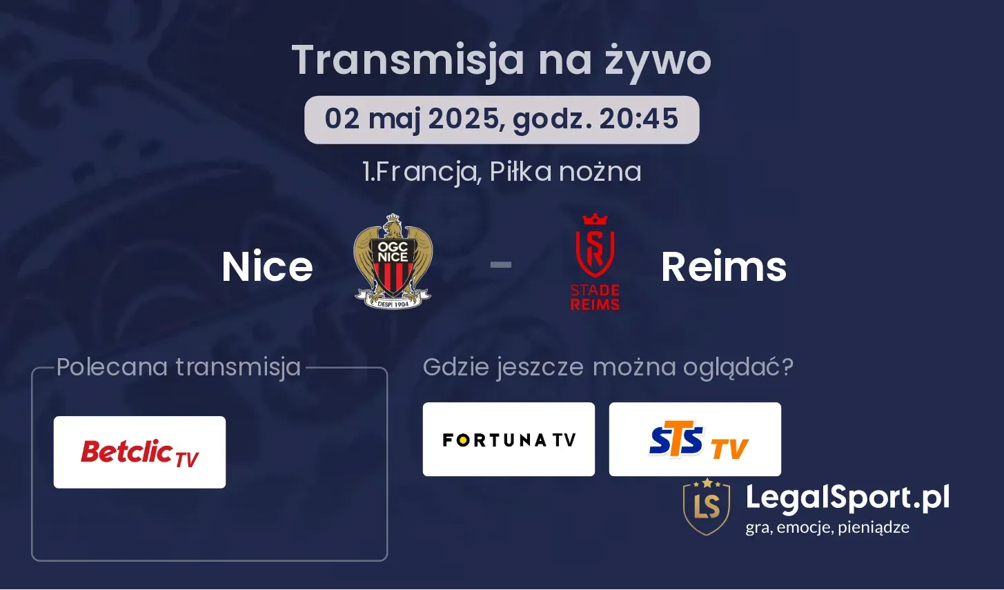 Nice - Reims gdzie oglądać transmisję?