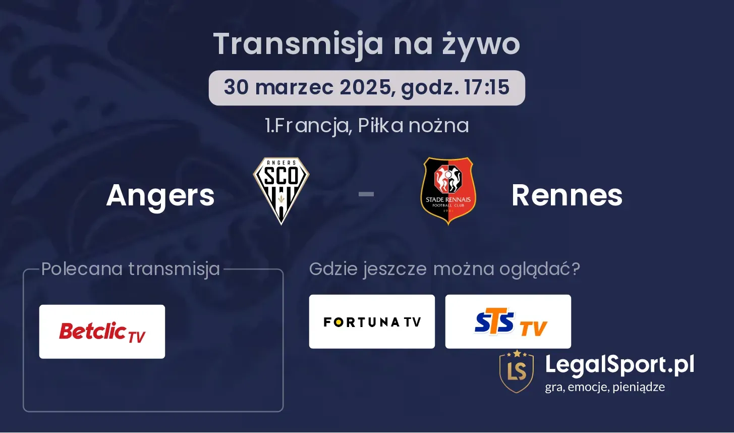 Angers - Rennes gdzie oglądać?