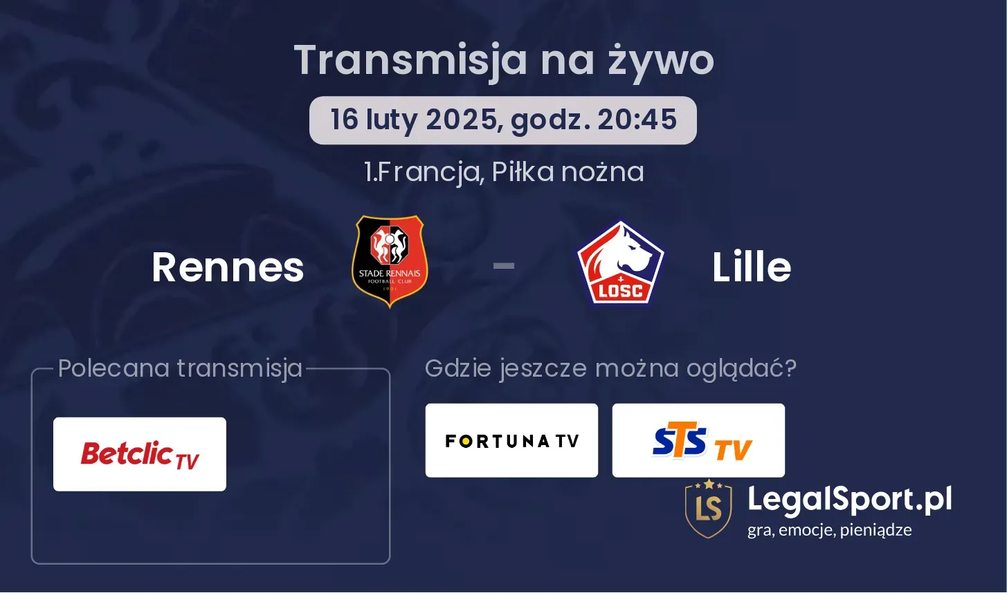Rennes - Lille gdzie oglądać transmisję?