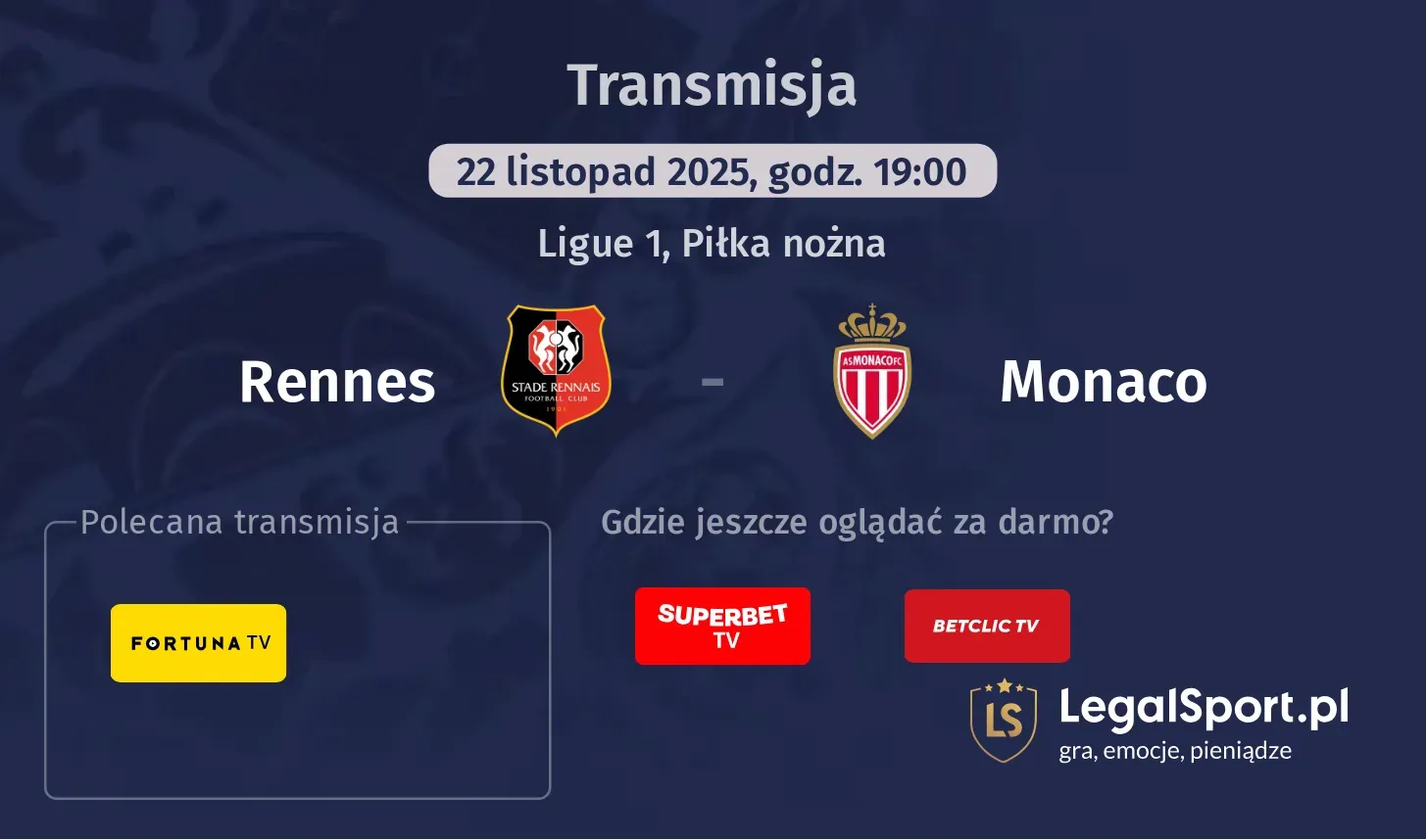 Rennes - Monaco Transmisje