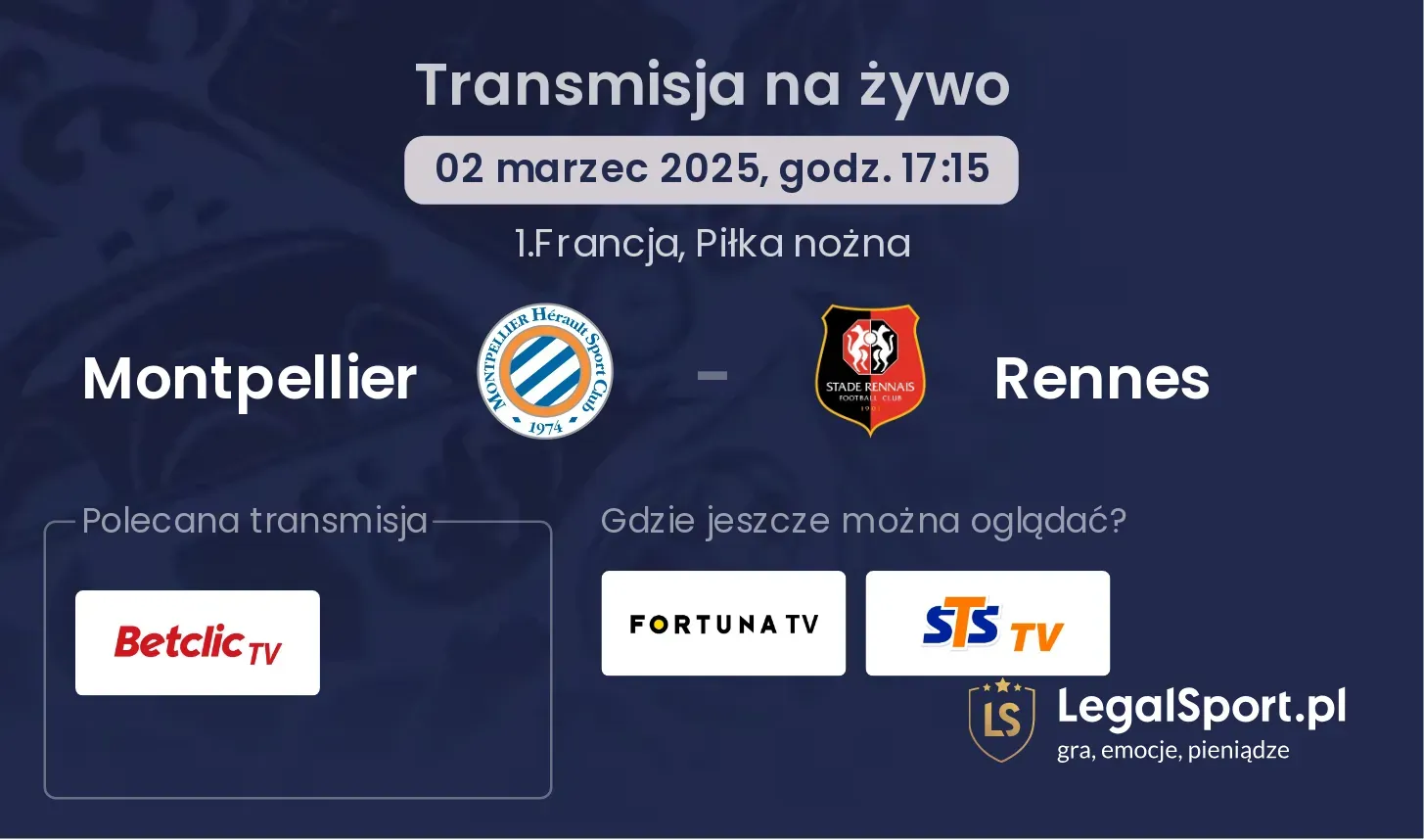 Montpellier - Rennes gdzie oglądać transmisję?