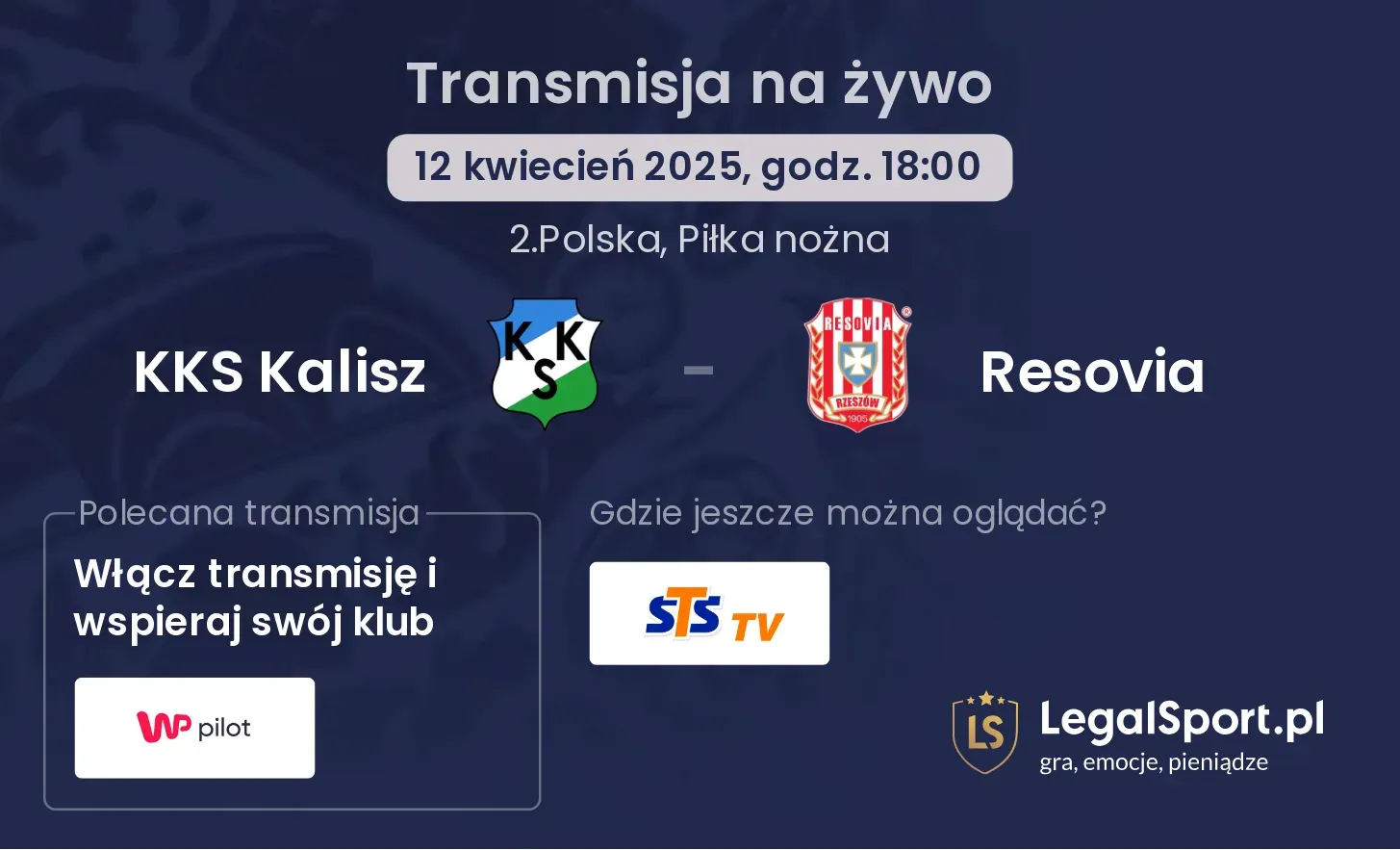 KKS Kalisz - Resovia gdzie oglądać?