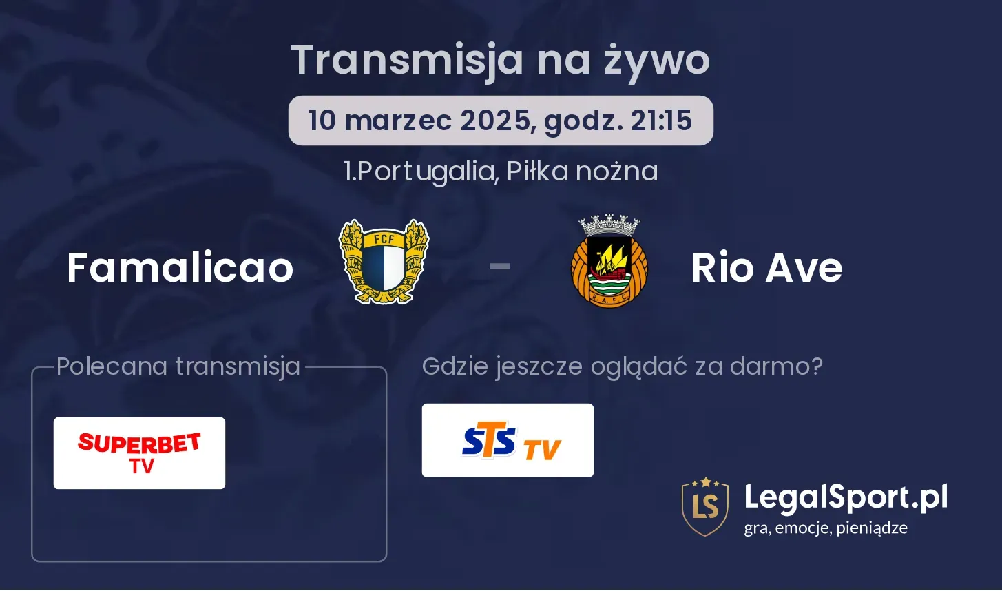 Famalicao - Rio Ave gdzie oglądać?