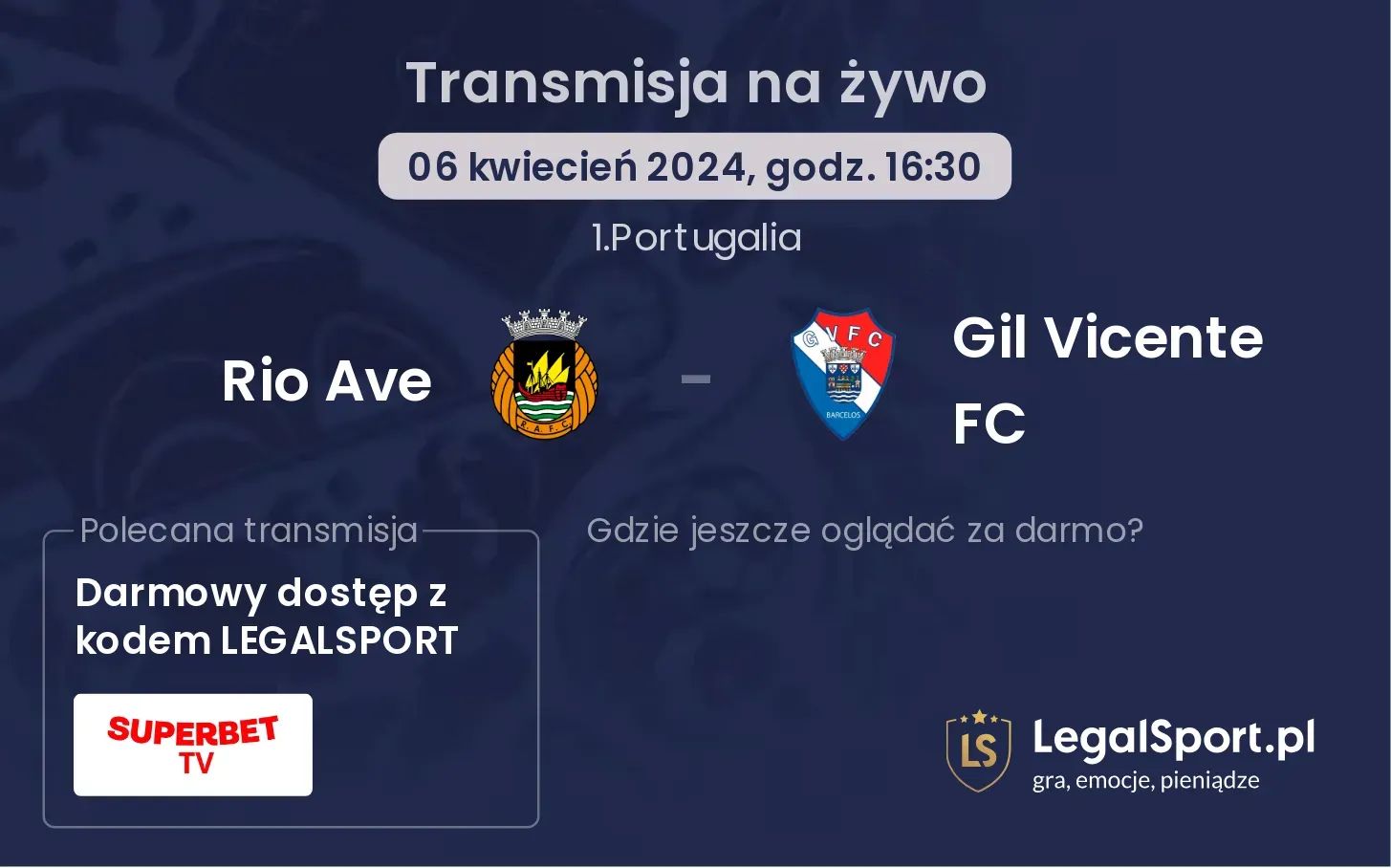 Rio Ave - Gil Vicente FC transmisja na żywo