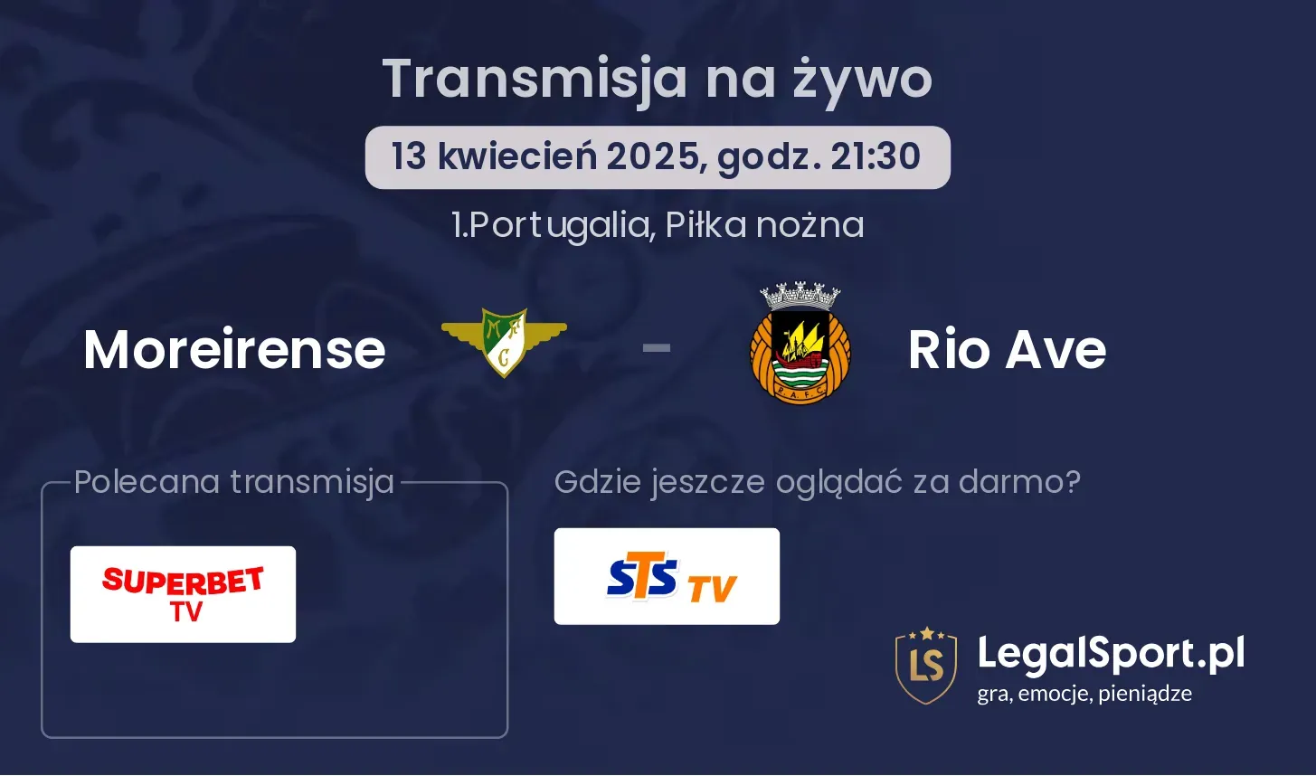 Moreirense - Rio Ave gdzie oglądać?