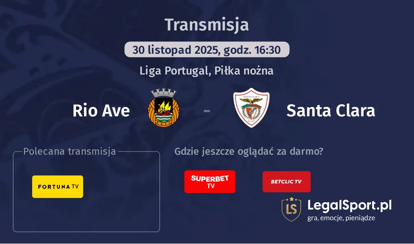 Rio Ave - Santa Clara Transmisje