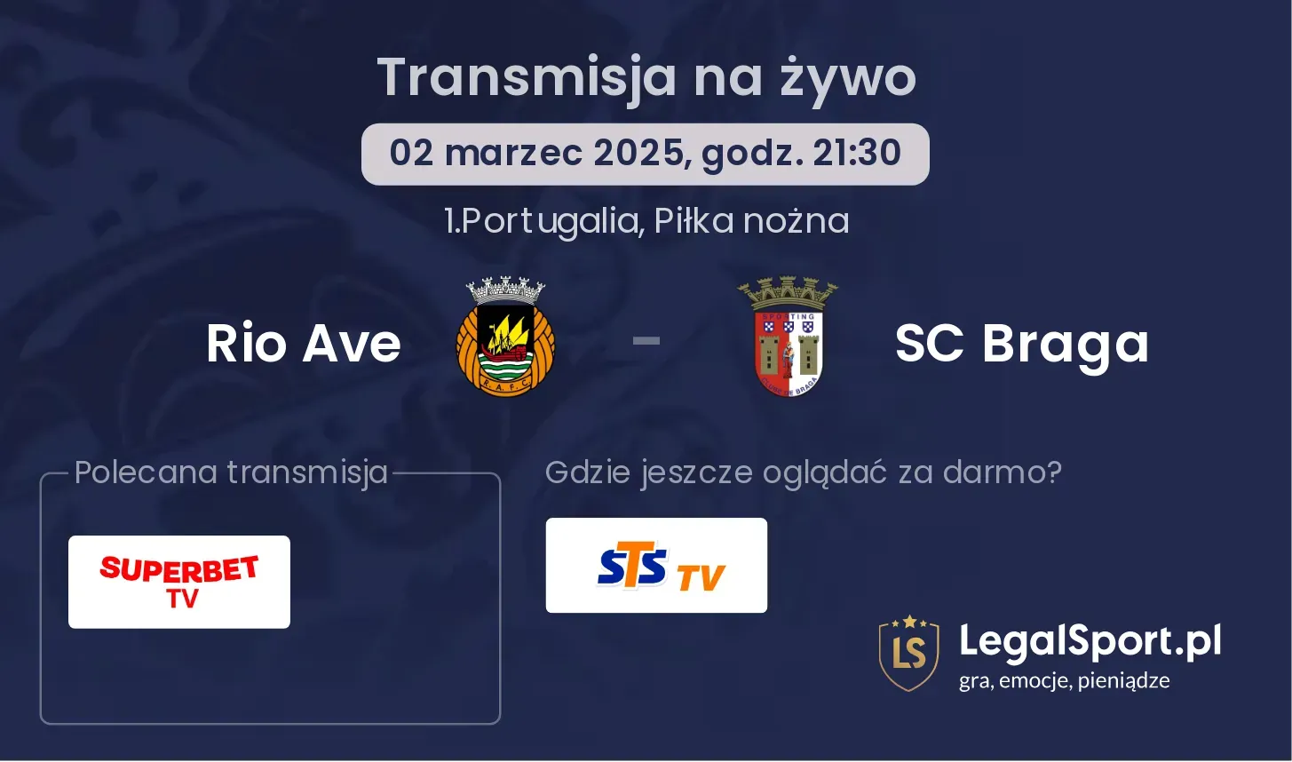 Rio Ave - SC Braga gdzie oglądać?