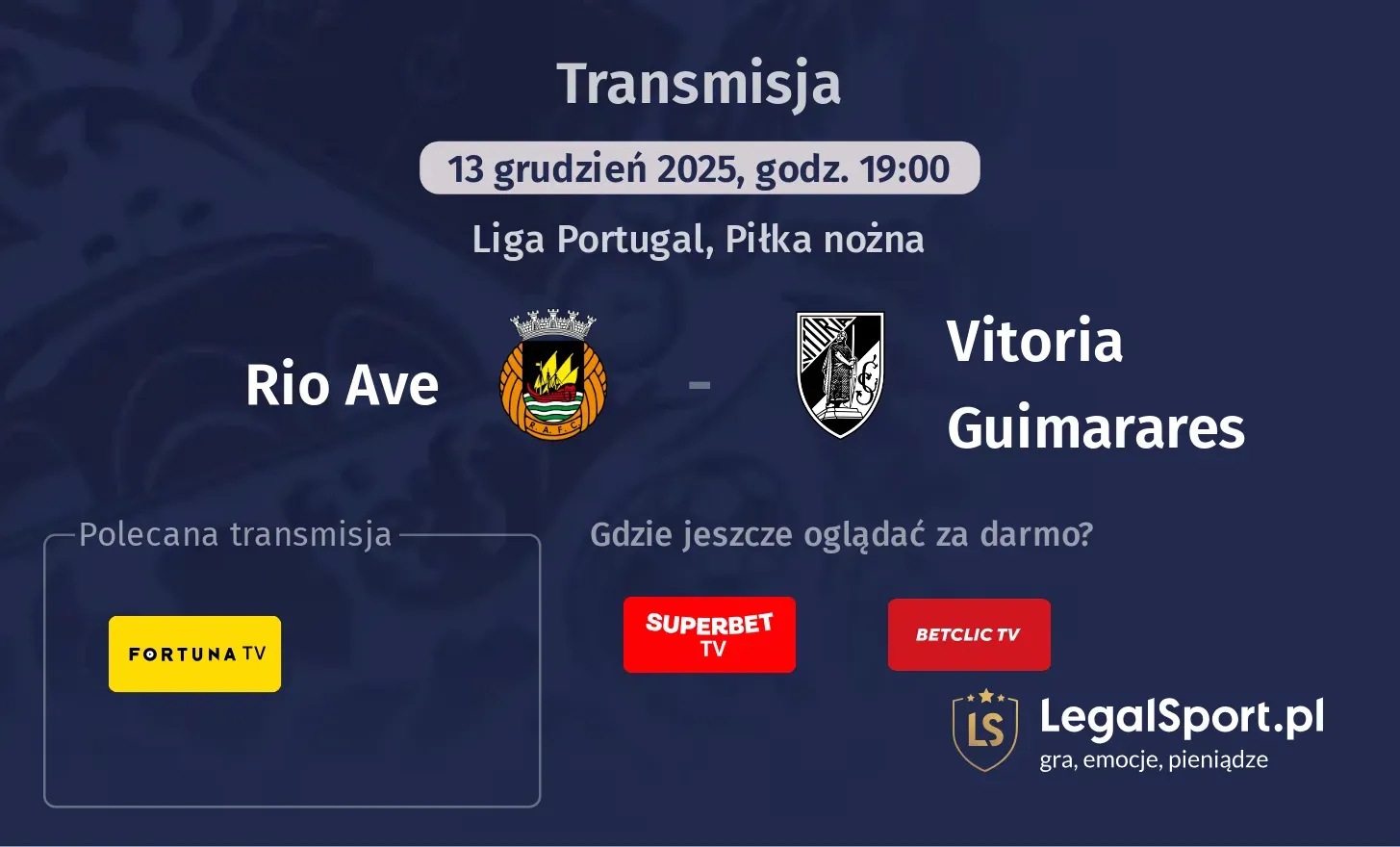 Rio Ave - Vitoria Guimarares Transmisje