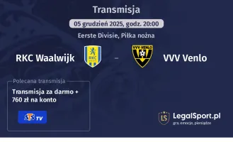 RKC Waalwijk - VVV Venlo gdzie oglądać? (05.12)