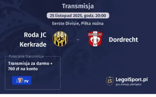 Roda JC Kerkrade - Dordrecht gdzie oglądać? (25.11)