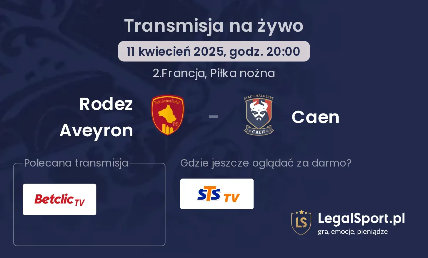 Rodez Aveyron - Caen gdzie oglądać?