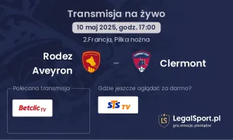 Rodez Aveyron - Clermont gdzie oglądać transmisję?