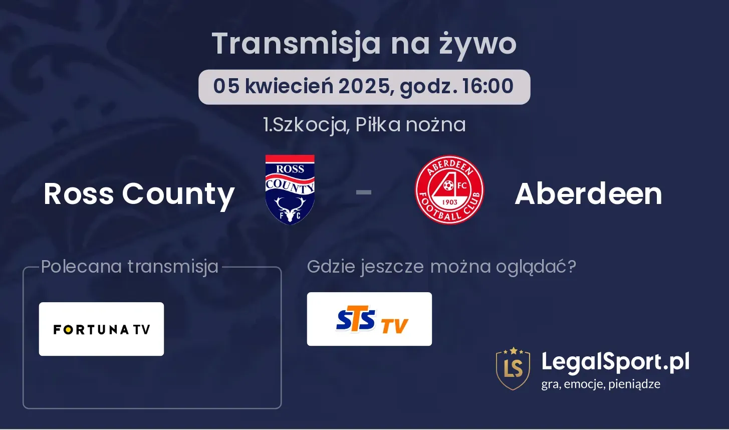 Ross County - Aberdeen gdzie oglądać?