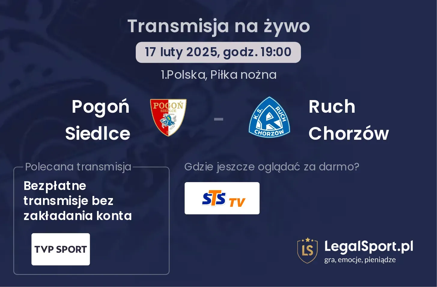 Pogoń Siedlce - Ruch Chorzów gdzie oglądać?