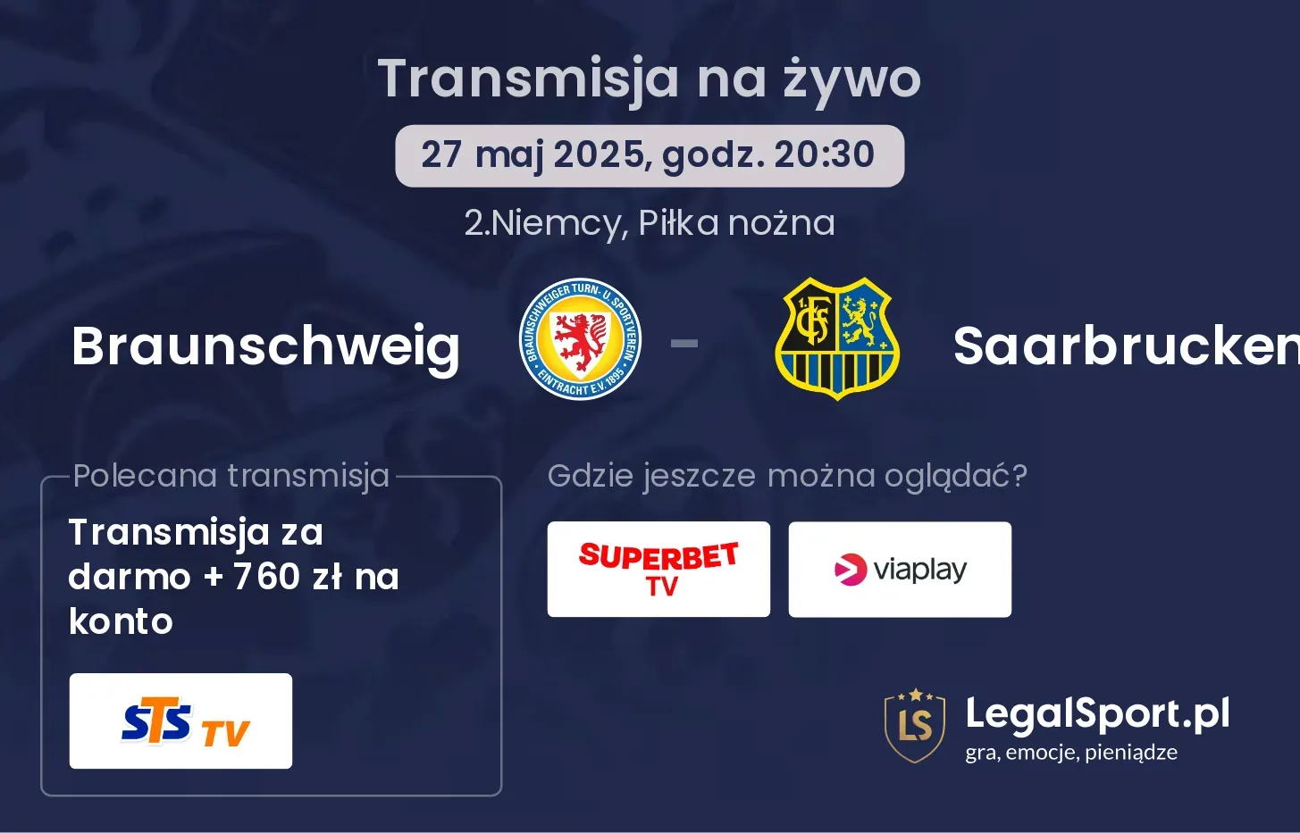 Braunschweig - Saarbrucken gdzie oglądać?