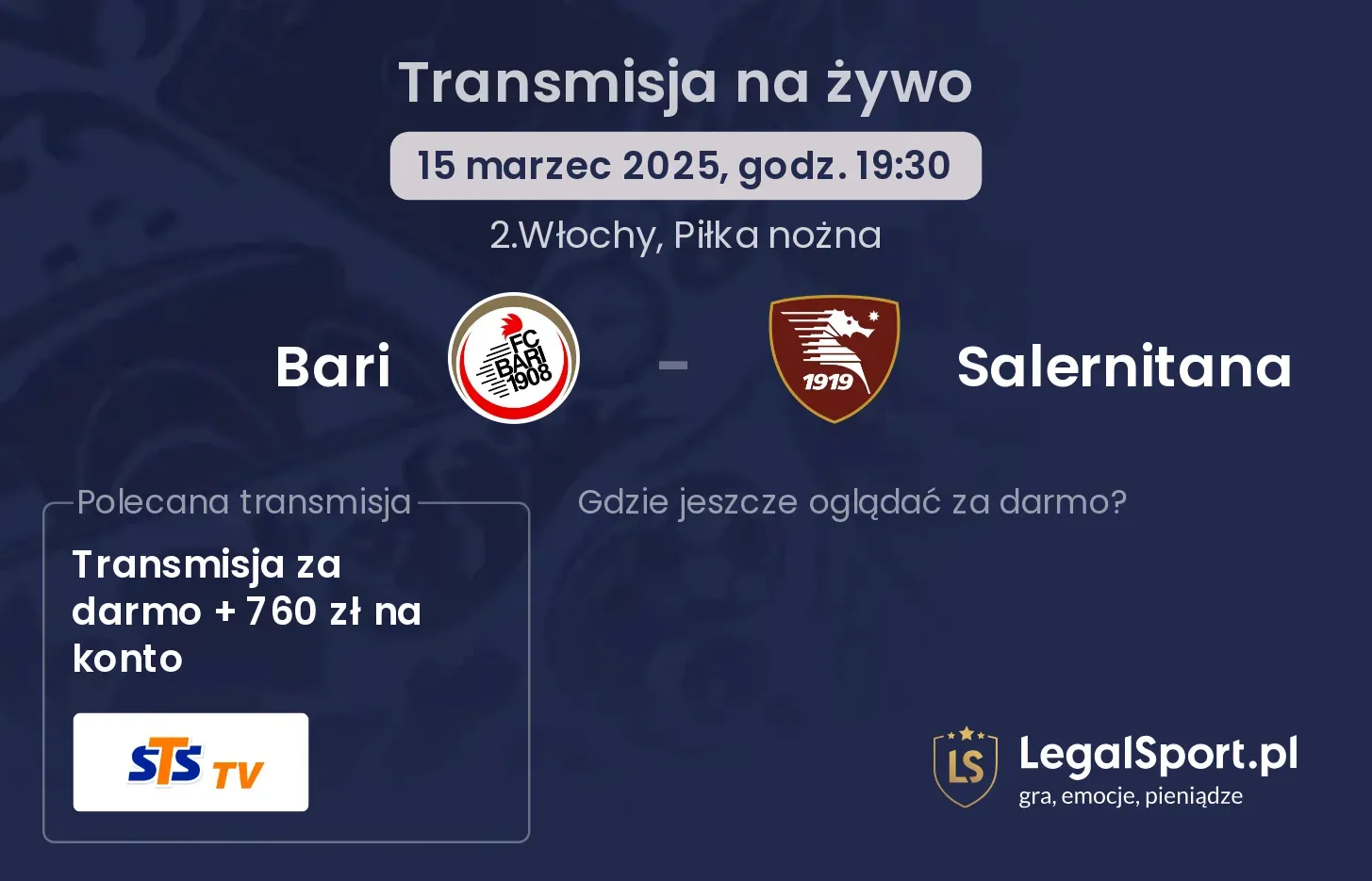 Bari - Salernitana gdzie oglądać transmisję?