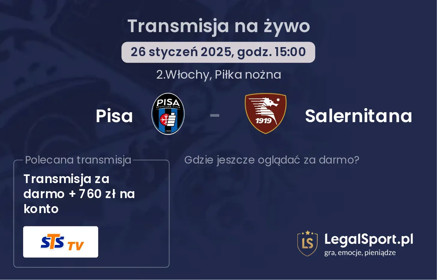 Pisa - Salernitana gdzie oglądać?