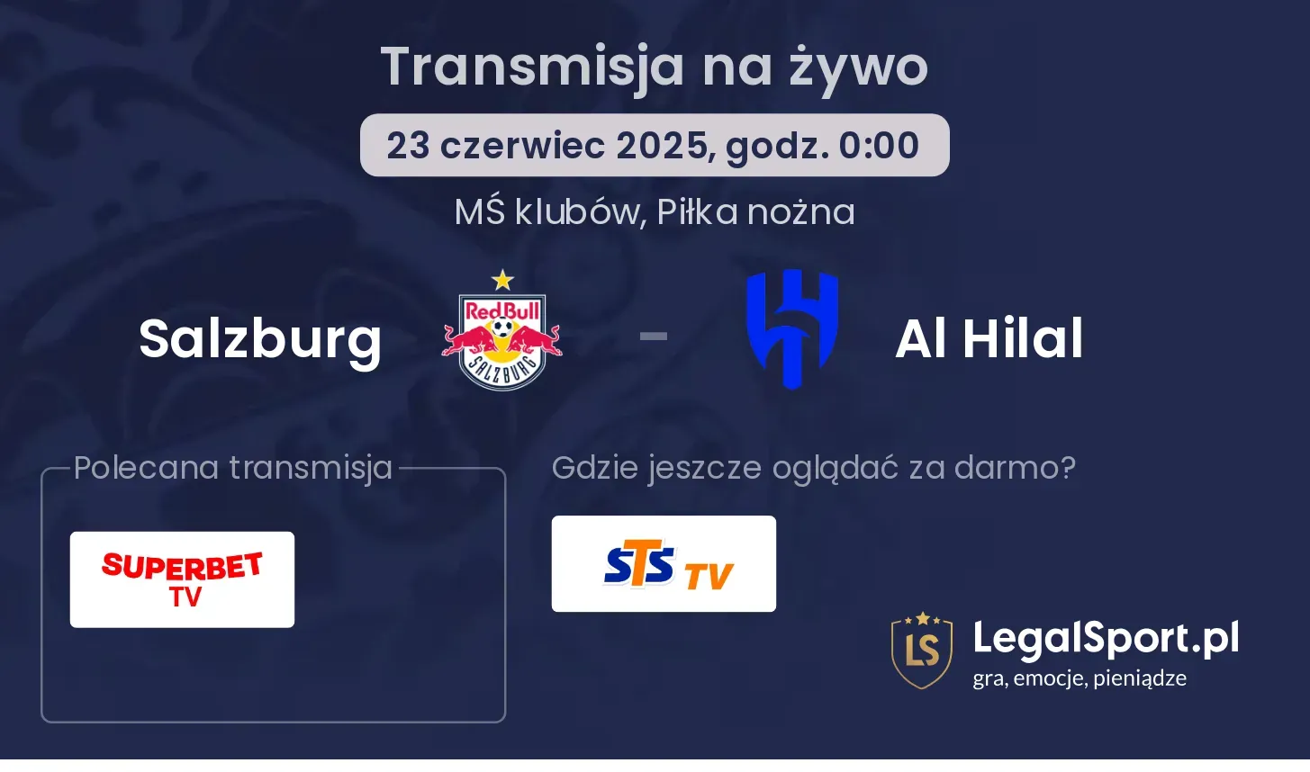 Salzburg - Al Hilal gdzie oglądać?