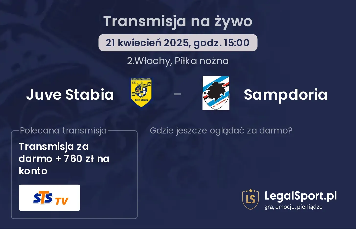 Juve Stabia - Sampdoria gdzie oglądać transmisję?