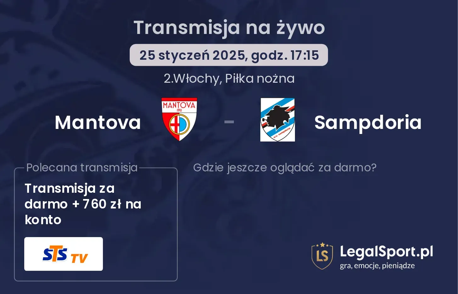 Mantova - Sampdoria gdzie oglądać transmisję?