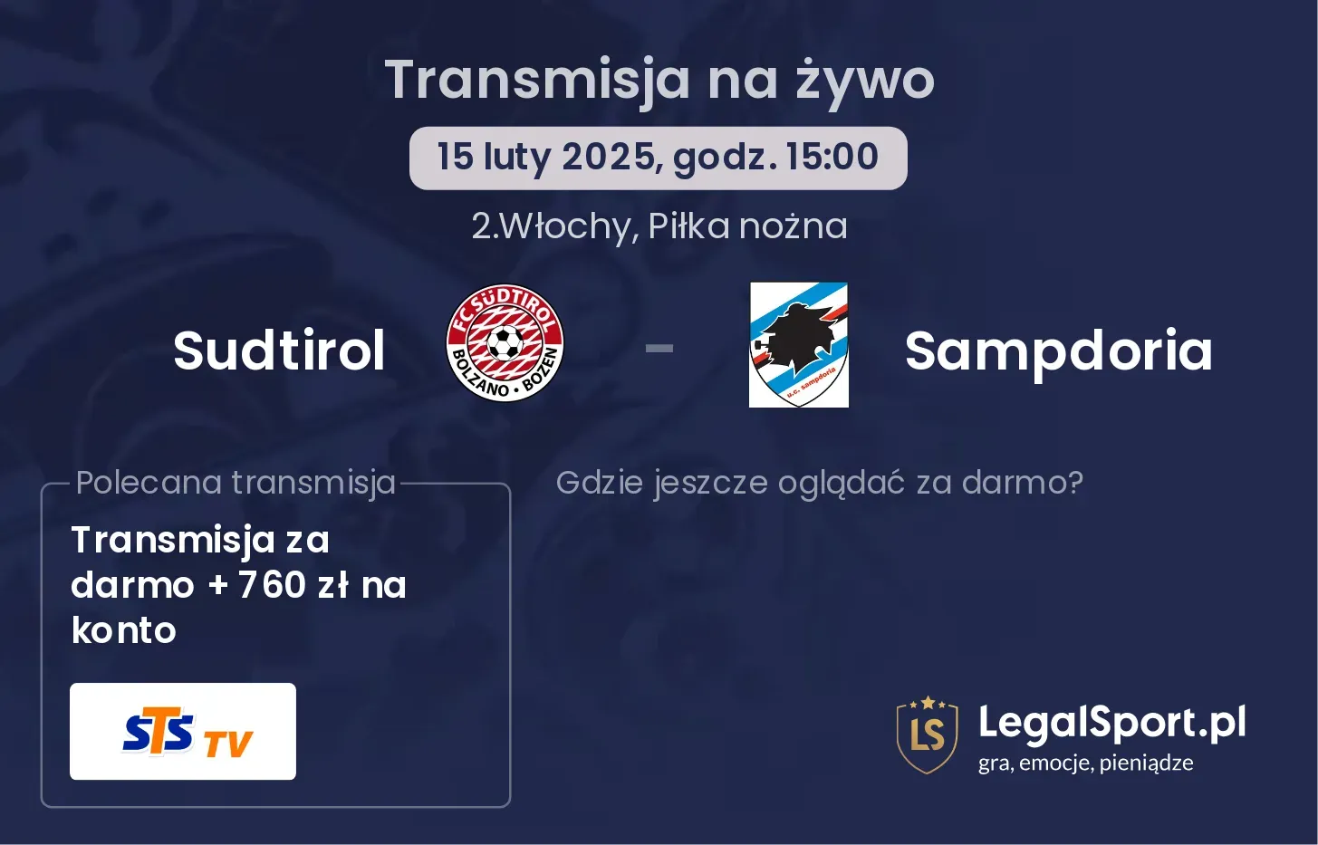 Sudtirol - Sampdoria gdzie oglądać transmisję?