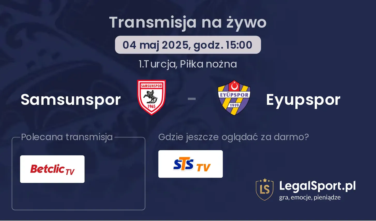 Samsunspor - Eyupspor transmisja na żywo