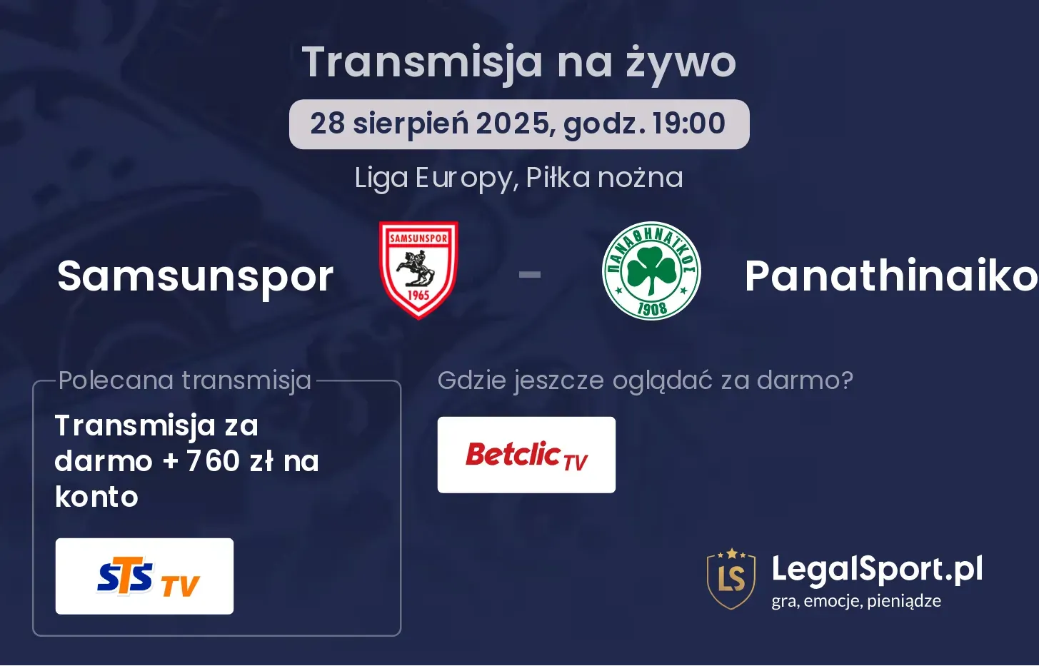 Samsunspor - Panathinaikos gdzie oglądać?