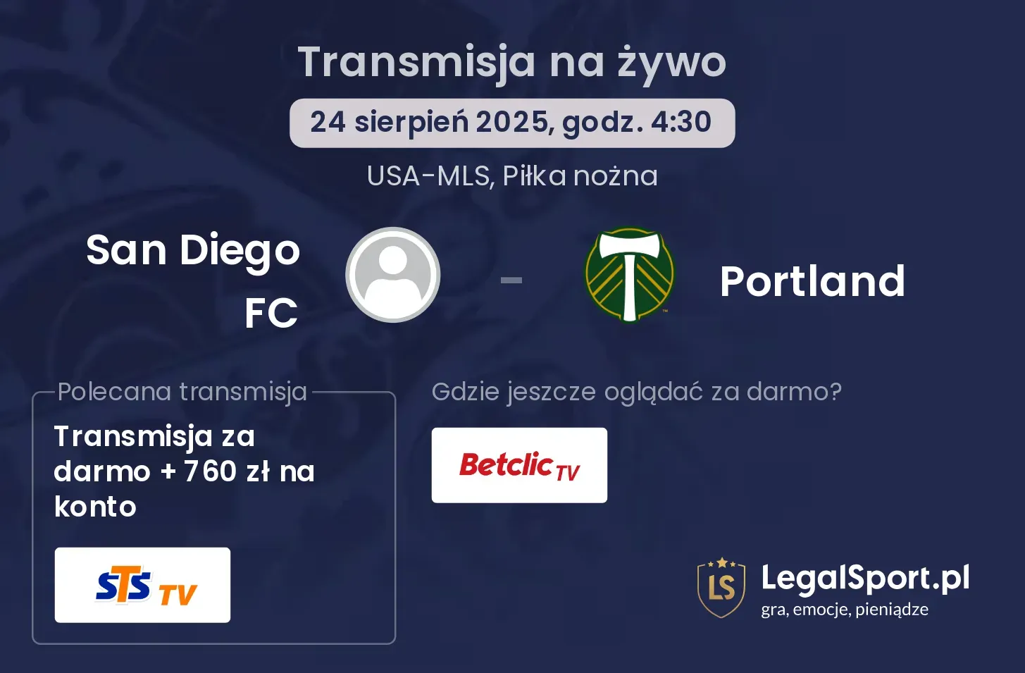 San Diego FC - Portland gdzie oglądać?