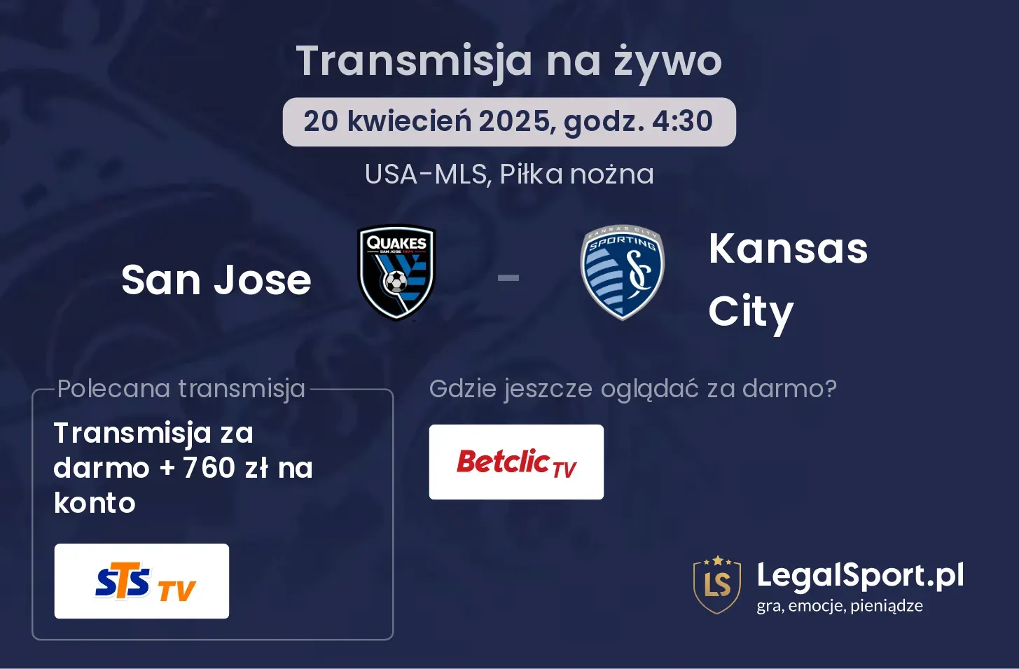 San Jose - Kansas City gdzie oglądać?