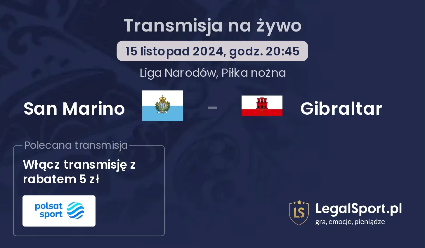 San Marino - Gibraltar gdzie oglądać? 15.11, godz. 20:45